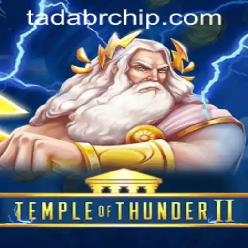 Temple of Thunder II: Adventure Awaits with Tadabet PH Login Strategies